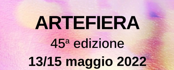 2022 - Artefiera Bologna